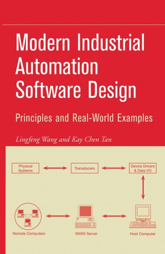 Modern industrial automation software design : principles and real-world applications