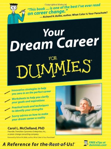 Your Dream Career for Dummies