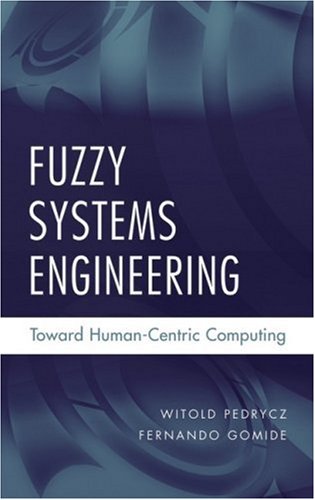 Fuzzy Systems Engineering