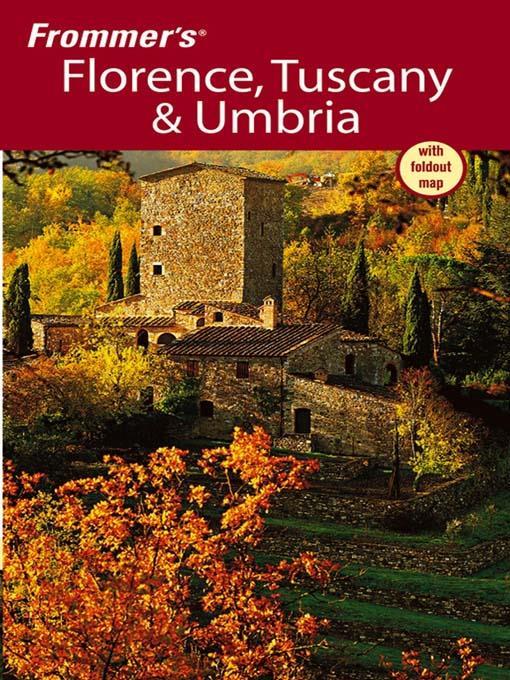 Frommer's Florence, Tuscany & Umbria