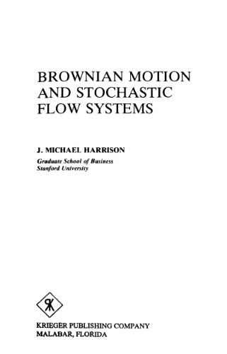 Brownian Motion And Stochastic Flow Systems