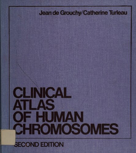 Clinical Atlas of Human Chromosomes
