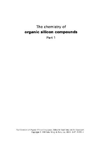 The Chemistry of Organic Silicon Compounds, Part 1