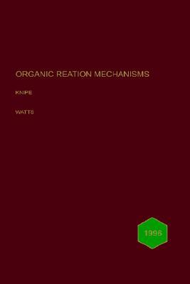 Organic Reaction Mechanisms 1996