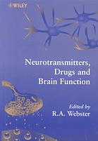 Neurotransmitters, Drugs and Brain Function