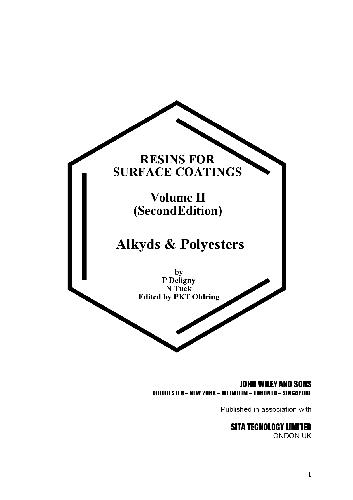 Resins for Surface Coatings, Alkyds &amp; Polyesters