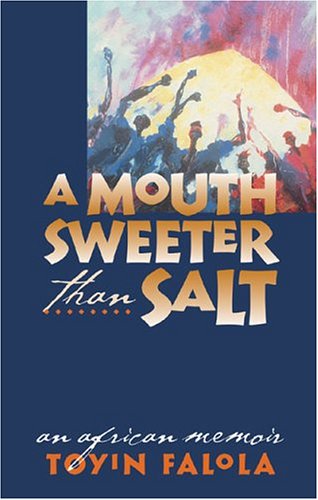 A Mouth Sweeter Than Salt