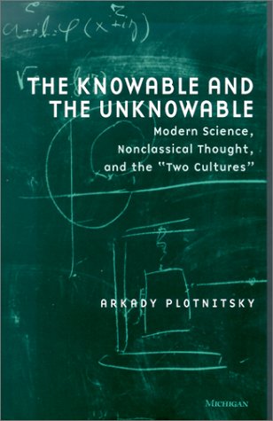 The Knowable and the Unknowable