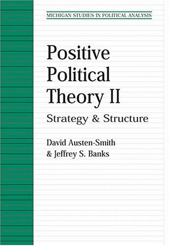 Positive Political Theory II