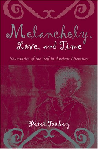 Melancholy, Love, and Time
