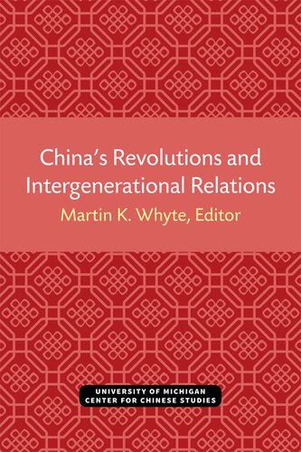 China's Revolutions and Intergenerational Relations