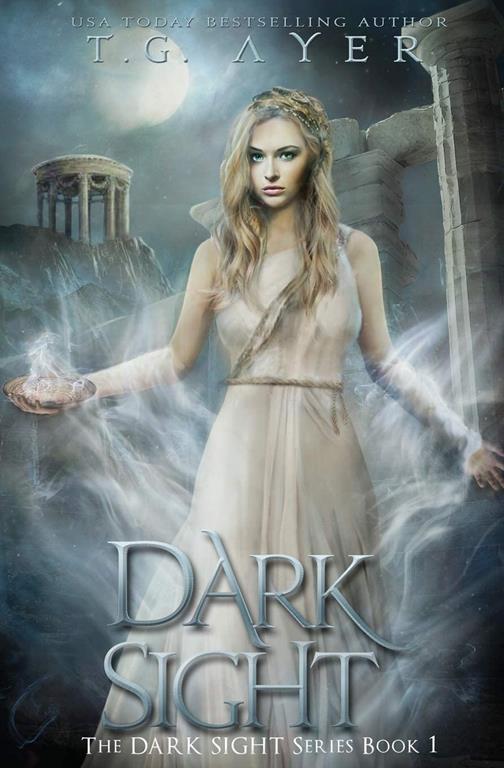 Dark Sight: A Dark Sight Novel #1 (Volume 1)