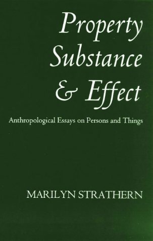 Property, Substance, and Effect