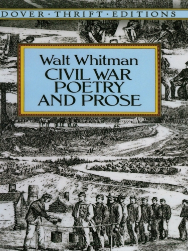 Civil War Poetry and Prose