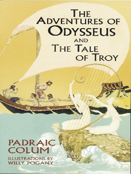 The Adventures of Odysseus and The Tale of Troy