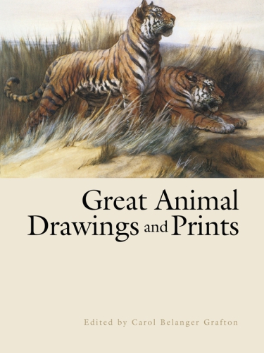 Great Animal Drawings and Prints (Dover Fine Art, History of Art)