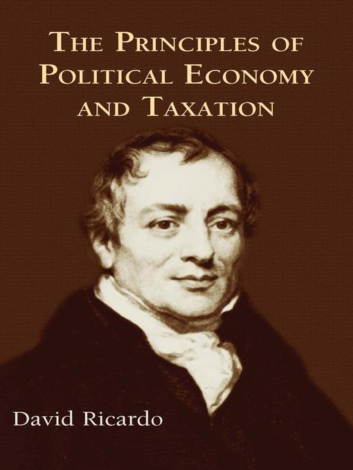 The Principles of Political Economy and Taxation