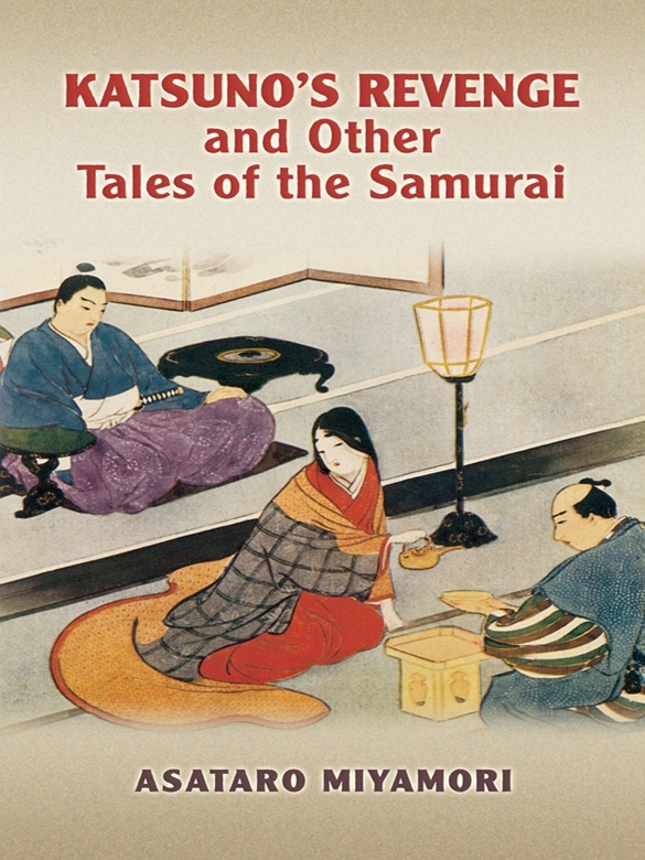 Katsuno's Revenge and Other Tales of the Samurai