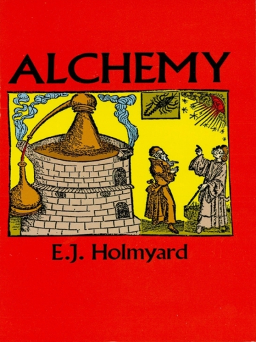 Alchemy (Dover Books on Engineering)