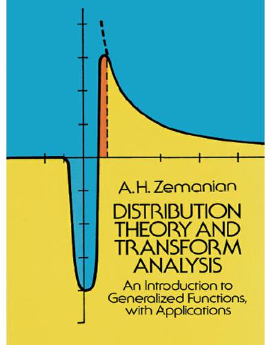 Distribution Theory and Transform Analysis