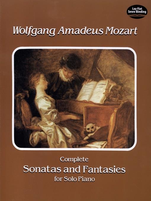 Complete Sonatas and Fantasies for Solo Piano