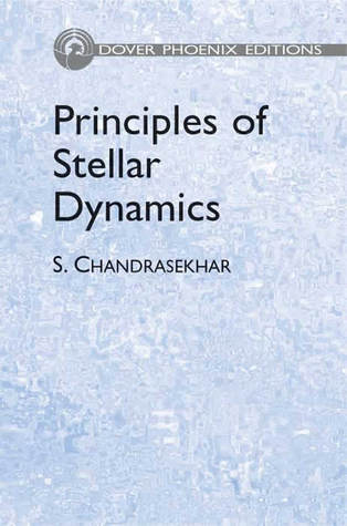 Principles of Stellar Dynamics