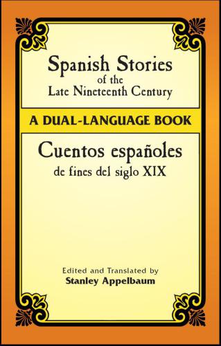 Spanish Stories of the Late Nineteenth Century