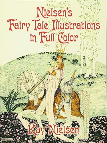 Nielsen's Fairy Tale Illustrations in Full Color