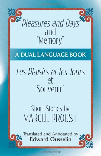 Great Short Stories from &quot;Pleasures and Days&quot;/ Grandes nouvelles de les plaisirs et les jours