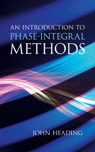 An Introduction to Phase-Integral Methods