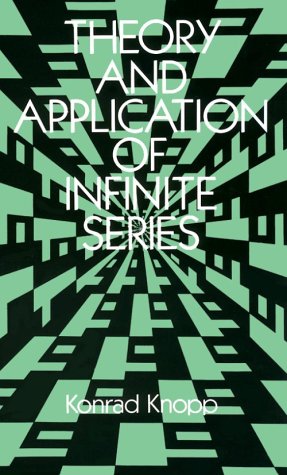 Theory and Application of Infinite Series