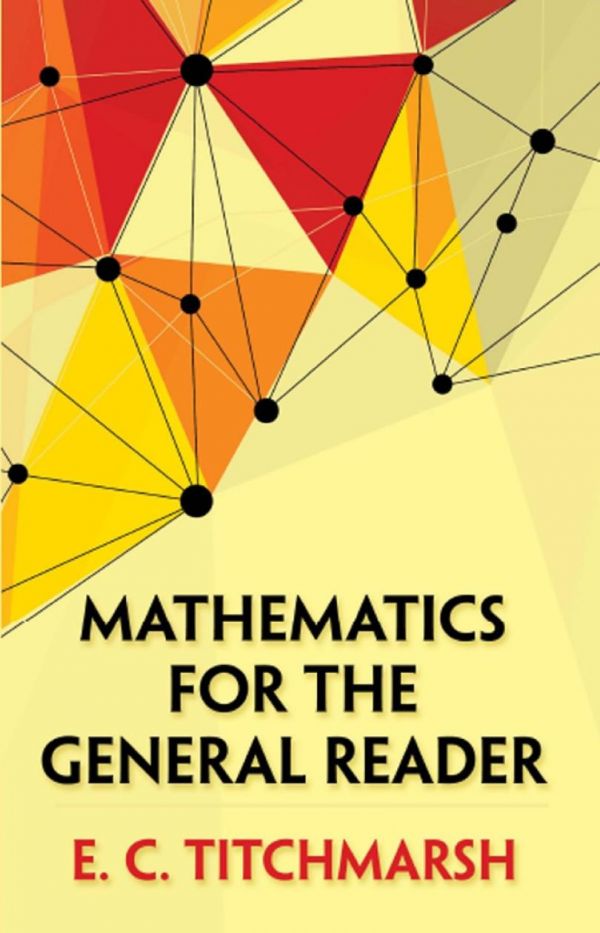 Mathematics for the general reader