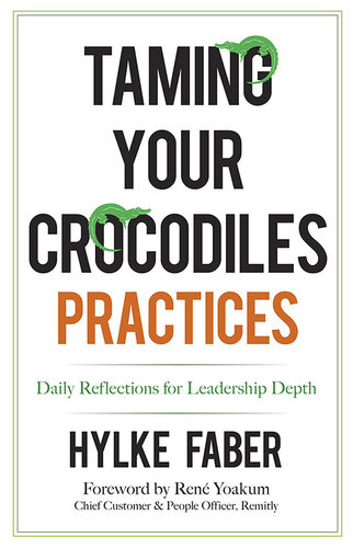 Taming Your Crocodiles Practices