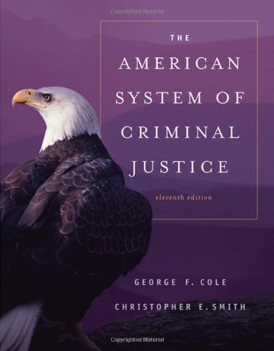 The American System of Criminal Justice