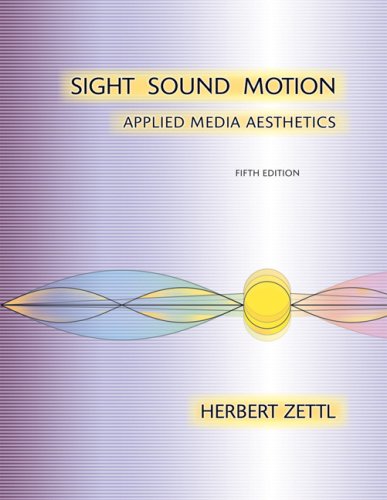 Sight, Sound, Motion