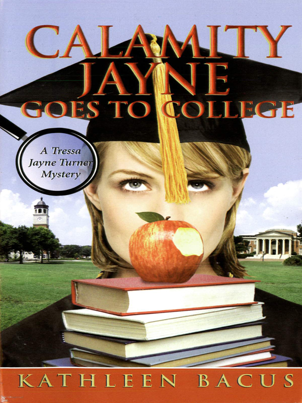 Calamity Jayne Goes to College