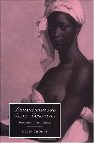 Romanticism and Slave Narratives