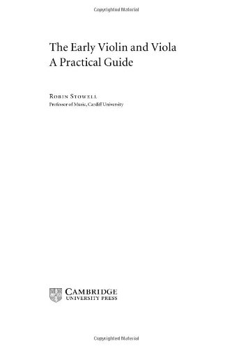 The early violin and viola : a practical guide