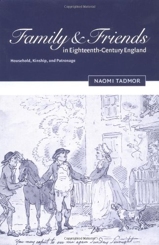 Family and Friends in Eighteenth-Century England