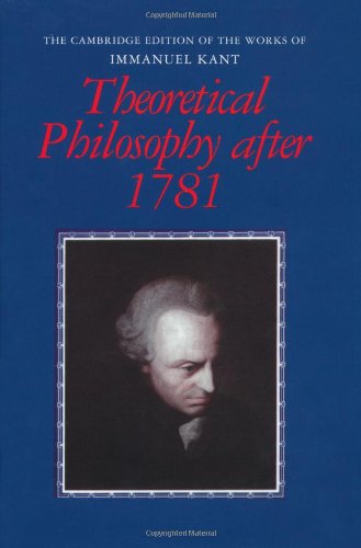 Theoretical philosophy after 1781.