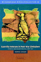 Guerrilla Veterans in Post-War Zimbabwe