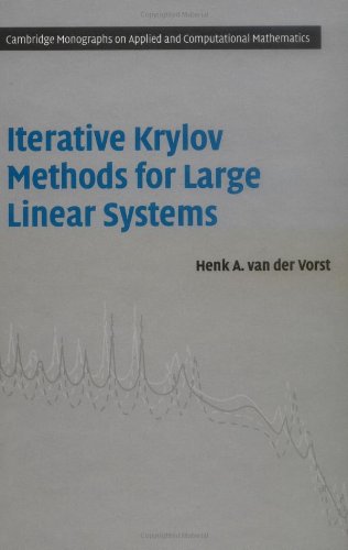 Iterative Krylov Methods for Large Linear Systems