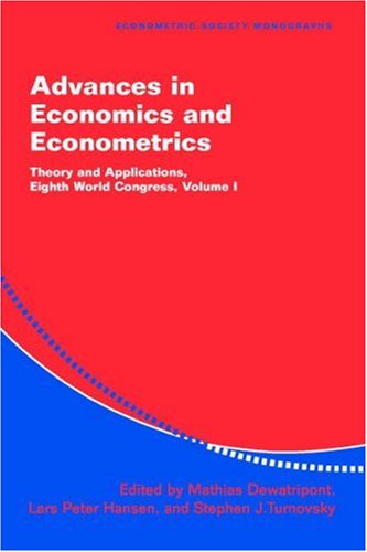 Advances in economics and econometrics : theory and applications : eighth World Congress