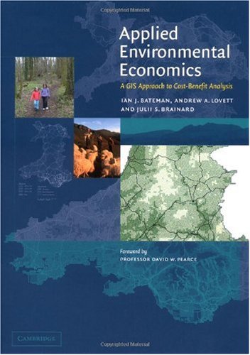 Applied environmental economics : a GIS approach to cost-benefit analysis