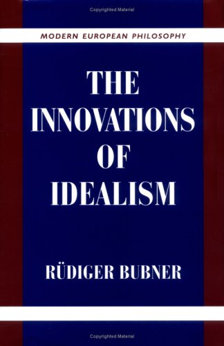 The Innovations of Idealism