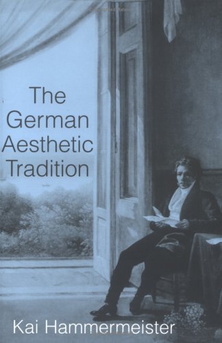 The German aesthetic tradition