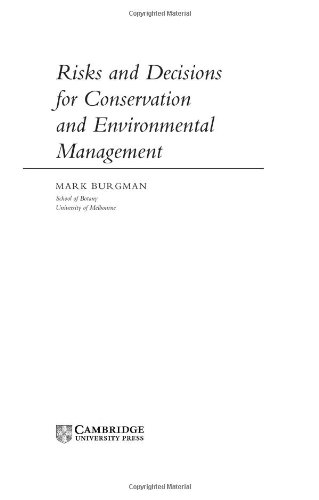 Risks and Decisions for Conservation and Environmental Management