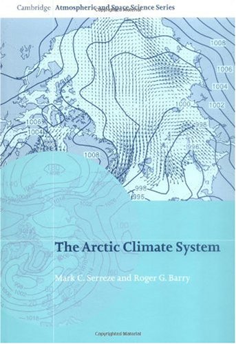 The Arctic Climate System