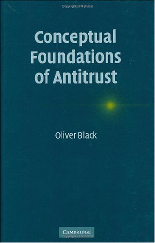 Conceptual Foundations of Antitrust