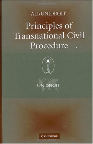 Principles of Transnational Civil Procedure